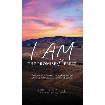 I Am The Promise Keeper