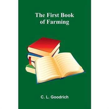 The First Book of Farming