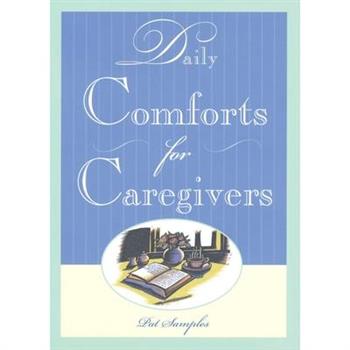 Daily Comforts for Caregivers