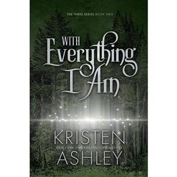 With Everything I Am