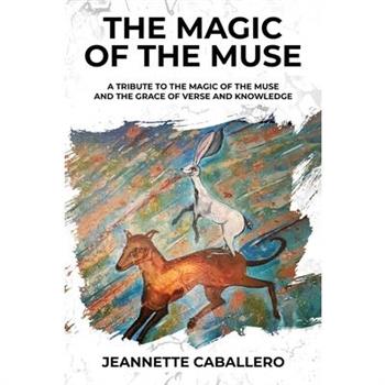 The Magic of the Muse