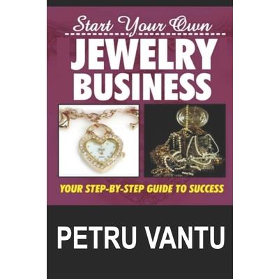 Start Your Own Jewelry Business Start Your Own Jewelry Business