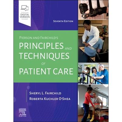 Pierson and Fairchild’s Principles & Techniques of Patient Care