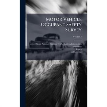 Motor Vehicle Occupant Safety Survey