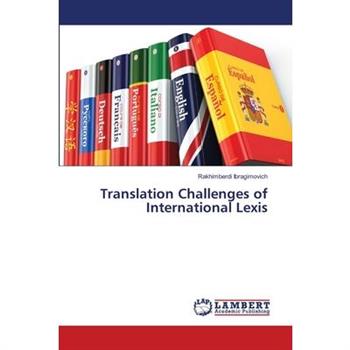 Translation Challenges of International Lexis
