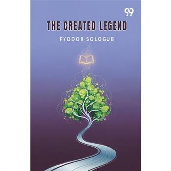 The Created Legend
