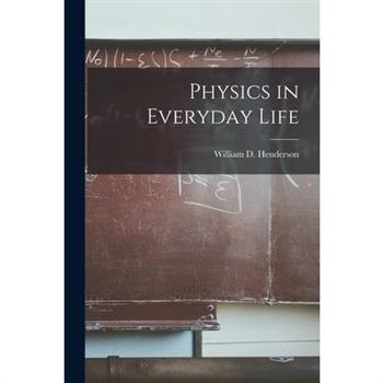 Physics in Everyday Life