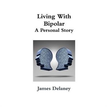 Living With Bipolar