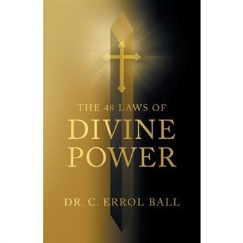 The 48 Laws of Divine Power