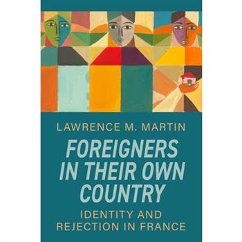 Foreigners in Their Own Country