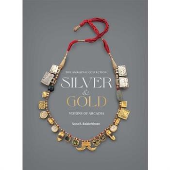 Silver and Gold