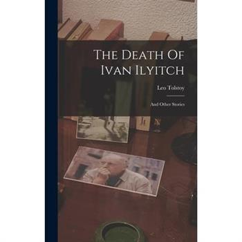 The Death Of Ivan Ilyitch