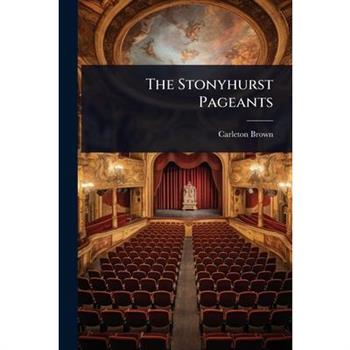 The Stonyhurst Pageants