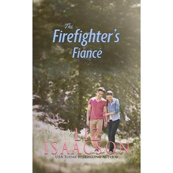 The Firefighter's Fianc矇