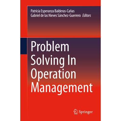 Problem Solving in Operation Management