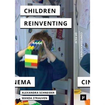 Children Reinventing Cinema