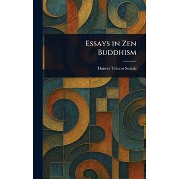 Essays in Zen Buddhism