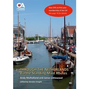 Through the Netherlands via the Standing Mast Routes