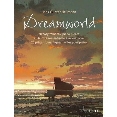 Hans-Gunter Heumann: Dreamworld - 20 Easy Romantic Piano Pieces