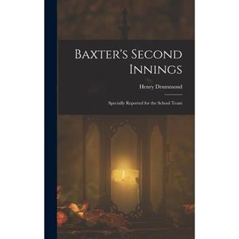 Baxter's Second Innings