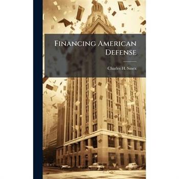 Financing American Defense