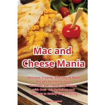 Mac and Cheese Mania