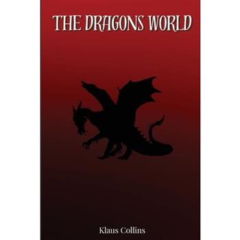 The Dragons World