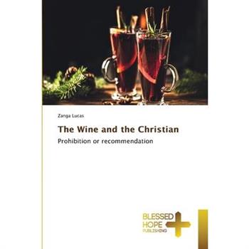 The Wine and the Christian