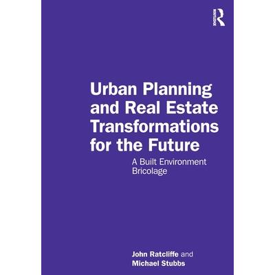 Urban Planning and Real Estate Transformations for the Future