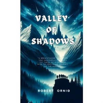 Valley of Shadows