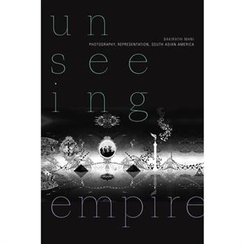 Unseeing Empire