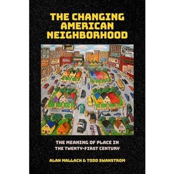 Changing American Neighborhood