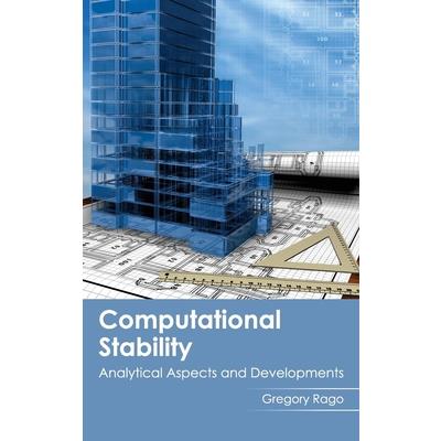 Computational Stability: Analytical Aspects and Developments