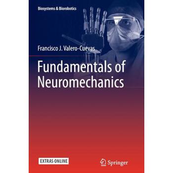 Fundamentals of Neuromechanics