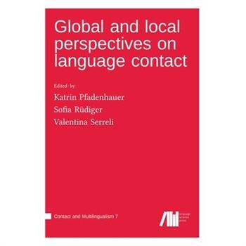 Global and local perspectives on language contact