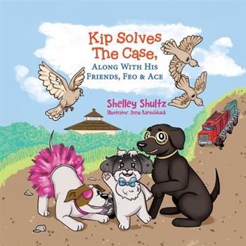 Kip Solves The Case, Along With His Friends, Feo & Ace