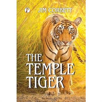 The Temple Tiger