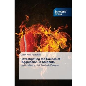 Investigating the Causes of Aggression in Students
