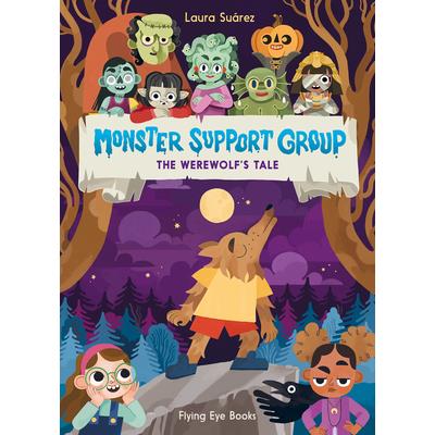 Monster Support Group: The Werewolf’s Tale