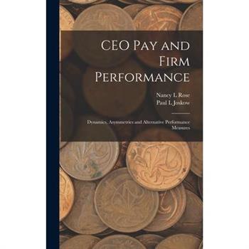 CEO pay and Firm Performance