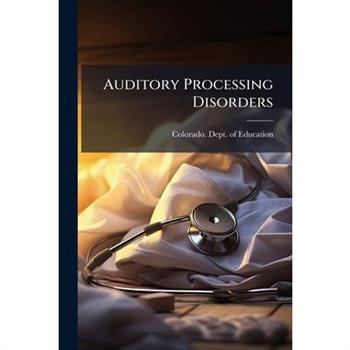 Auditory Processing Disorders