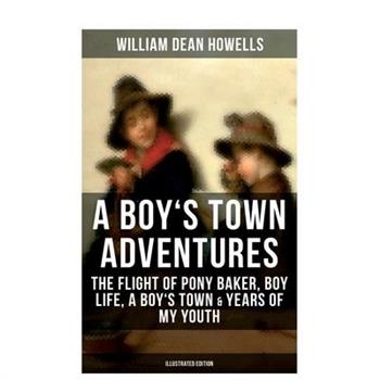 A Boy's Town Adventures