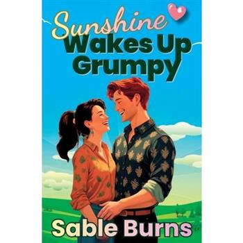 Sunshine Wakes Up Grumpy