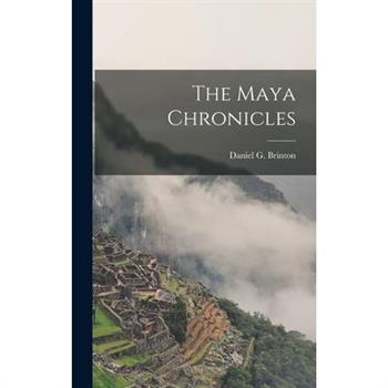 The Maya Chronicles