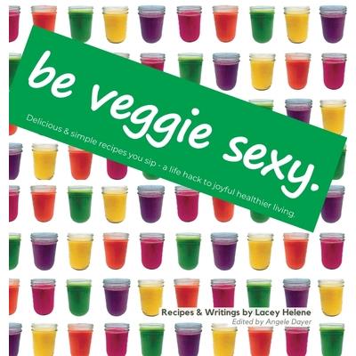 Be Veggie Sexy