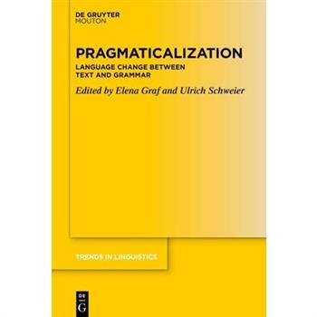 Pragmaticalization