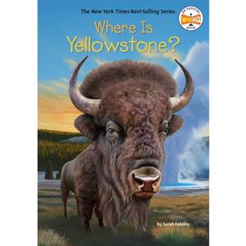 Where Is Yellowstone?