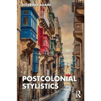 Postcolonial Stylistics