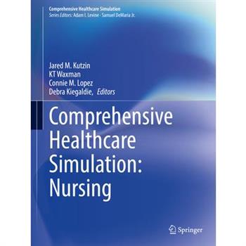 Comprehensive Healthcare Simulation: Nursing