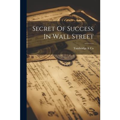 Secret Of Success In Wall Street